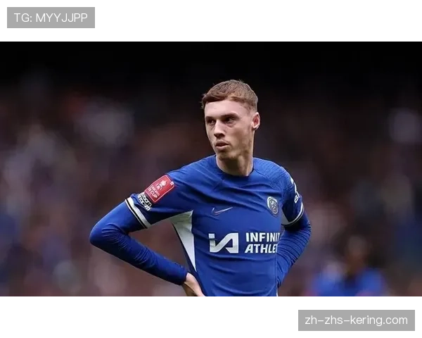 赛前训练：科尔-帕尔默参加切尔西合练，有望首发战旧主曼城